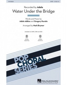 Water Under The Bridge (SATB)