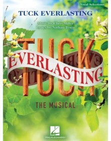 Tuck Everlasting: The Musical