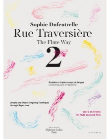 Sophie Dufeutrelle : Rue Traversière Vol. 2