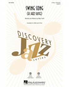 Swing Song (A Jazz Suite)