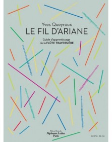 Le Fil d'Ariane - Flute Traversière - Yves Queyroux - Alphonse Leduc