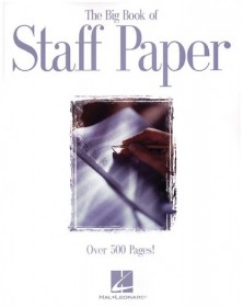 The Big Book of Staff Paper
