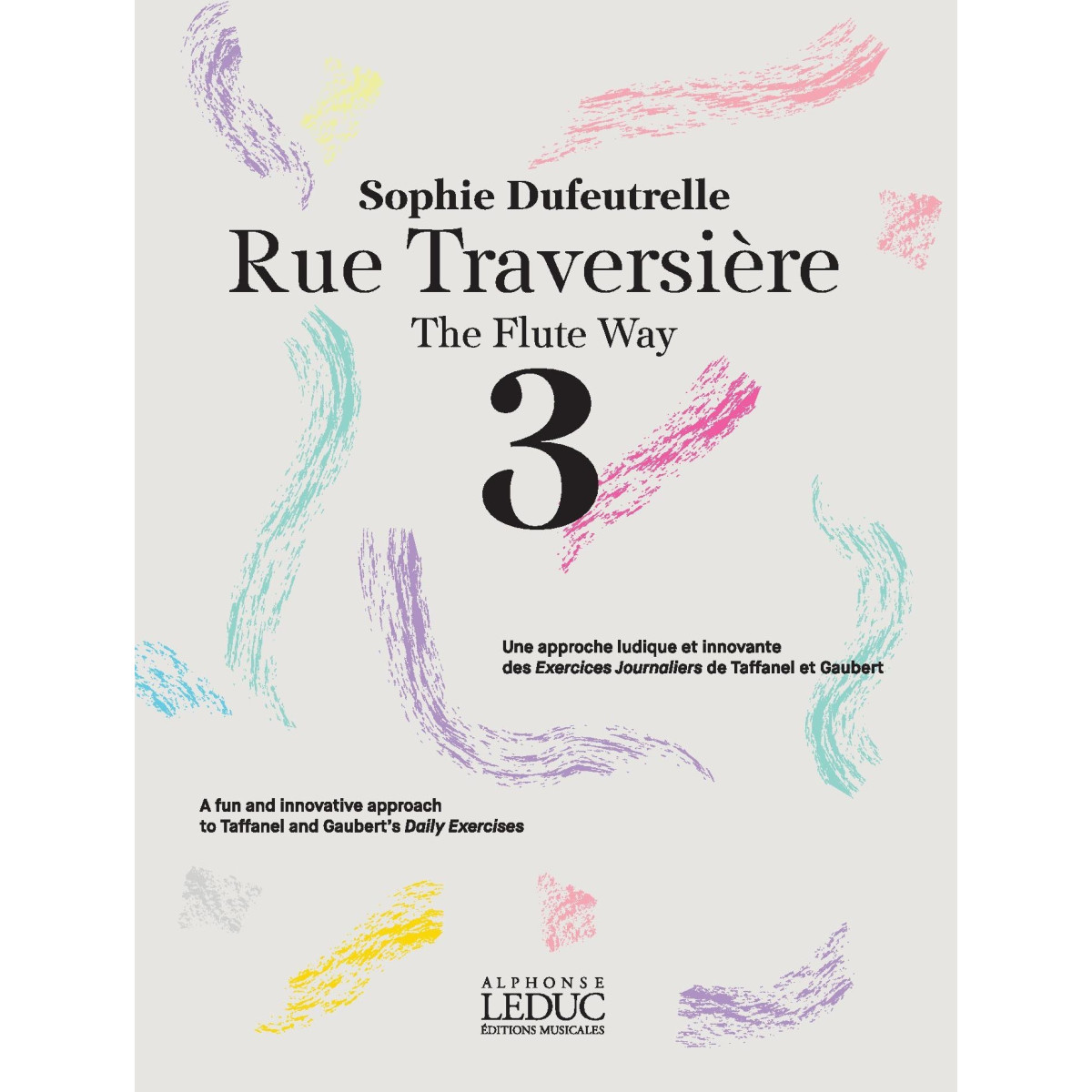 Sophie Dufeutrelle : Rue Traversière 3