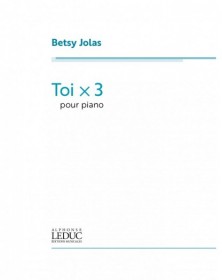 Toi x 3