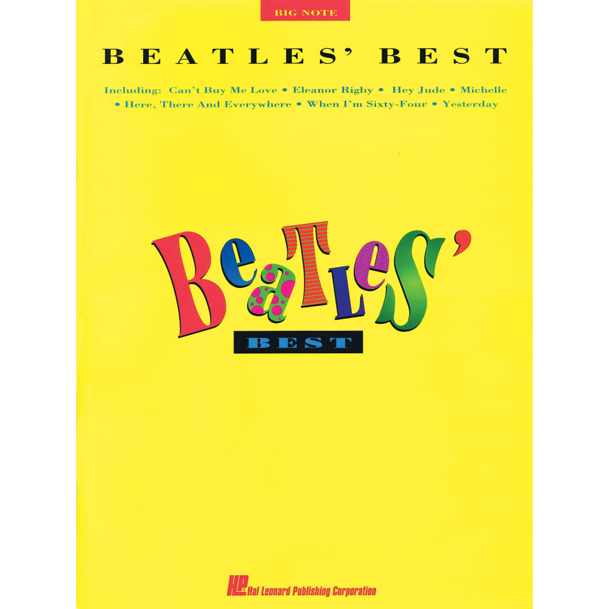 The Beatles : Beatles' Best - Partitions pour Piano Facile Big-Note