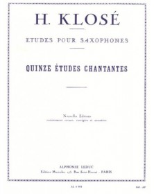 Klosé : 15 Etudes Chantantes pour Saxophone