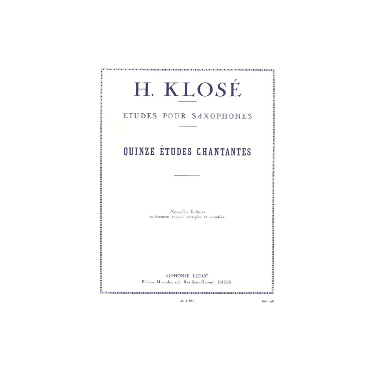 Klosé : 15 Etudes Chantantes pour Saxophone