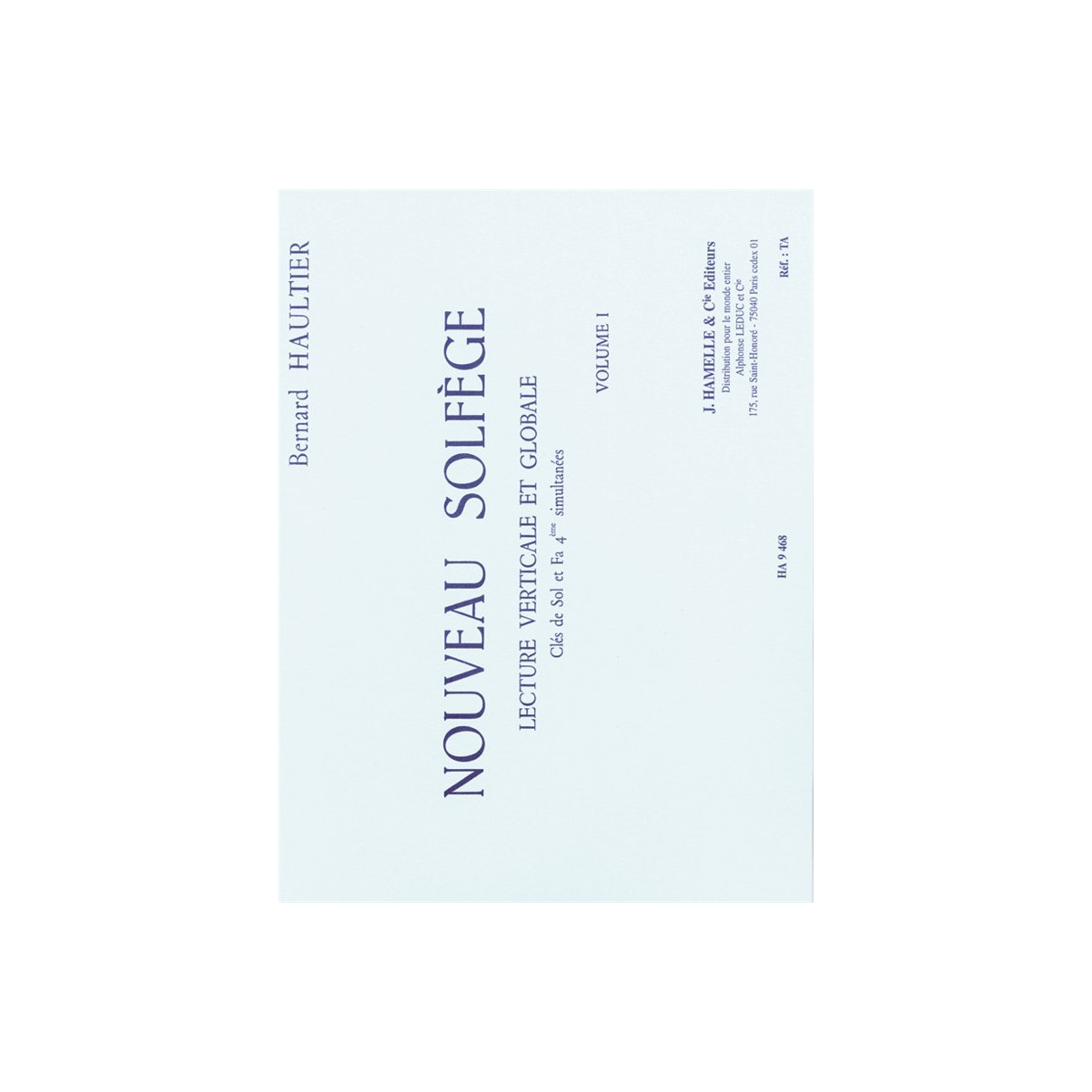 Nouveau Solfège Vol. 1