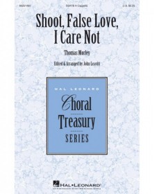 Shoot, False Love, I Care Not