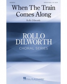 When the Train Comes Along