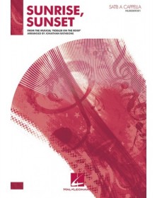 Sunrise, Sunset
