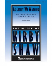 As Lately We Watched