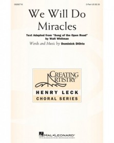 We Will Do Miracles