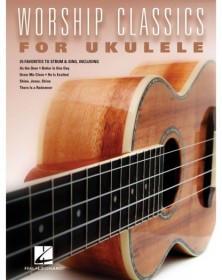 Worship Classics for Ukulele