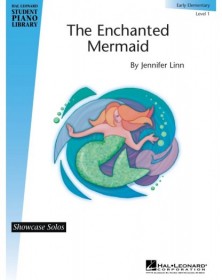 The Enchanted Mermaid