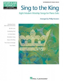 Sing to the King