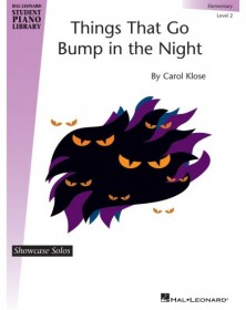 Things That Go Bump in the...