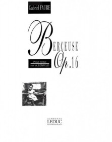 Gabriel Faure: Berceuse Op.16