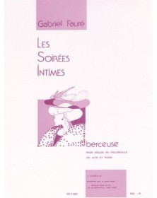 Gabriel Fauré : Berceuse Op.16