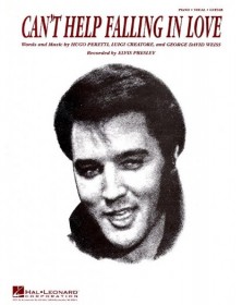 Elvis Presley : Can't Help Falling in Love - Piano, Voix, Guitare