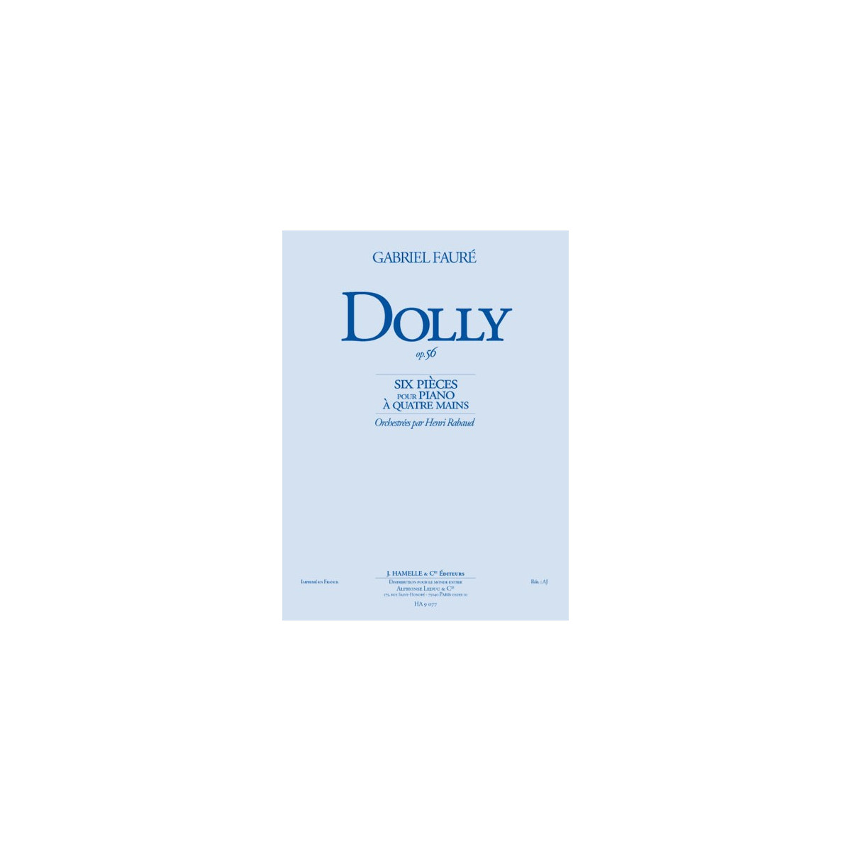 G. Fauré : Dolly Op.56 (Conducteur de Poche)