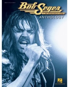 Bob Seger Anthology