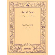 Gabriel Fauré : Fantaisie pour Flute et Piano Op.79