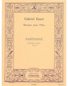 Gabriel Fauré : Fantaisie pour Flute et Piano Op.79