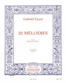 Gabriel Fauré : 20 Mélodies Vol. 2 Mezzo