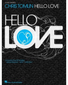 Chris Tomlin: Hello Love