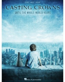Casting Crowns - Until the...