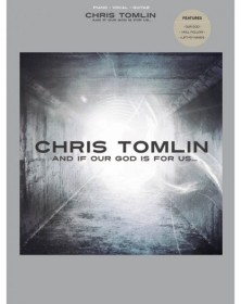 Chris Tomlin - And If Our...