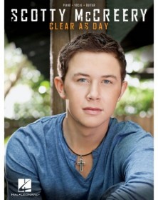 Scotty McCreery - Clear as Day