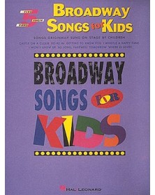Broadway Songs For Kids -...