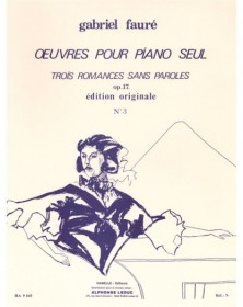 Gabriel Fauré : Romances Sans Paroles Op.17 No. 3