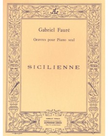 Gabriel Fauré : Sicilienne Op.78