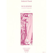 Gabriel Fauré : Sicilienne Op.78 Pour Flûte Traversière et Piano
