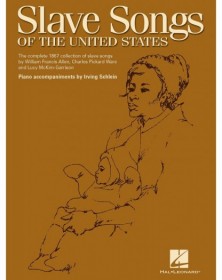 Slave Songs of the United...