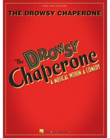 The Drowsy Chaperone (Vocal...