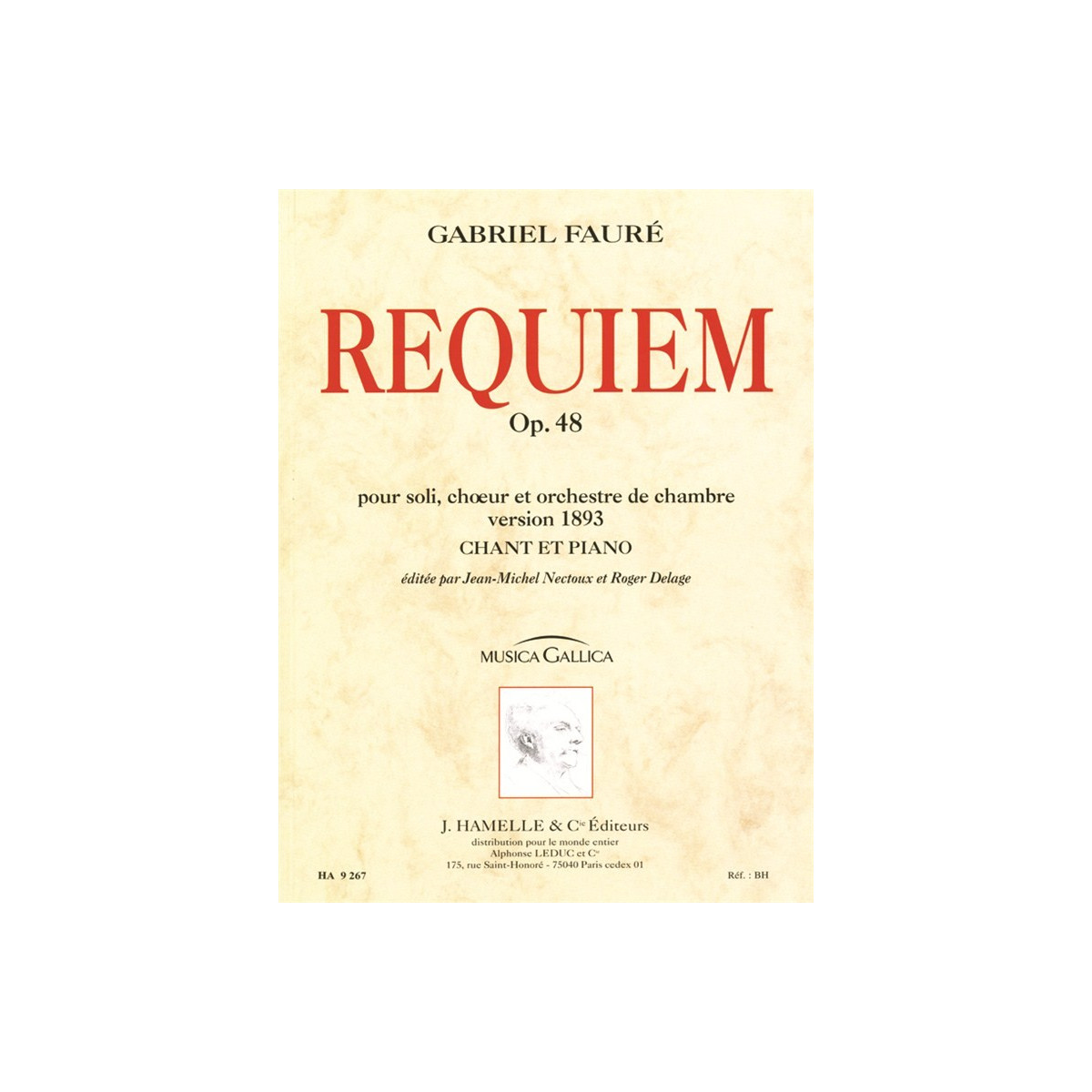 Requiem op. 48 - Version 1893 - Gabriel Fauré - Editions Hamelle