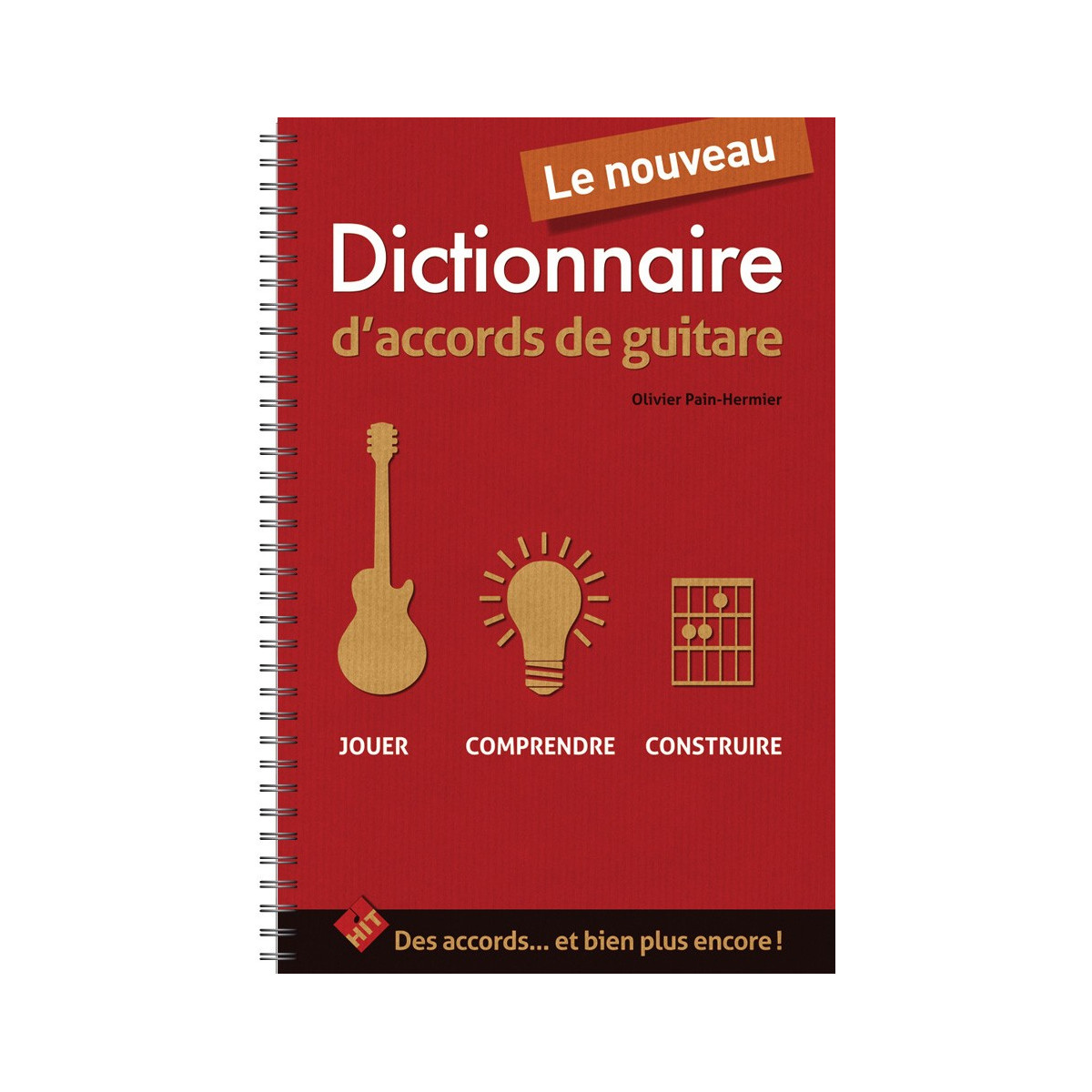 Le Nouveau Dictionnaire d'Accords de Guitare