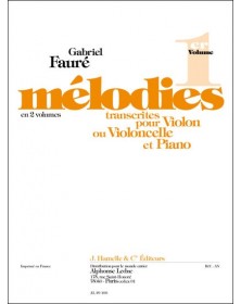Gabriel Fauré : Mélodies Vol.1