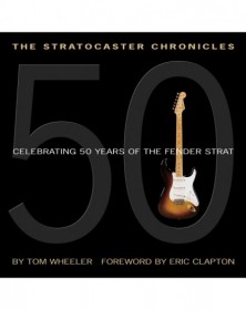The Stratocaster Chronicles