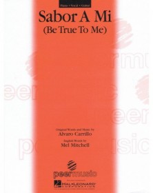 Sabor A Mi Be True To Me