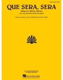 Que Sera, Sera (What Will Be Will Be)