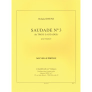 Saudades N°3 - Guitare -  Roland Dyens - Editions Alphonse Leduc