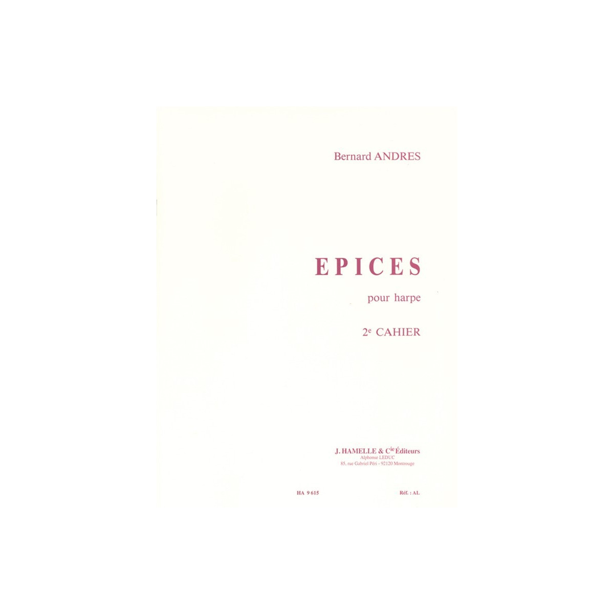 Epices Vol.2 - Bernard Andres - Harpe - Editions Alphonse Leduc