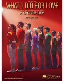 What I did for Love (From A...