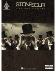 Stone Sour: Come What(ever)...