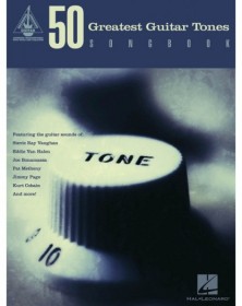 50 Greatest Guitar Tones...